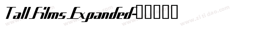 Tall Films Expanded字体转换